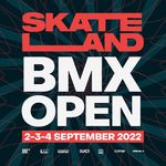 Skateland BMX Open 2022