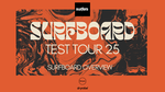 Surfbord Test Tour 2025