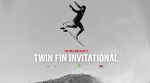 William Aliotti Twin Fin Invitational