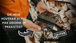 HoverAir X1 Pro Max Test