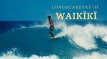 Longboarders of Waikiki