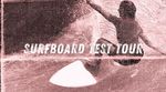 Surfboard test Tour
