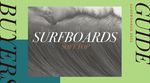 Soft Top Surfboards