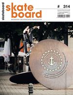 Monster Skateboard Magazine #314