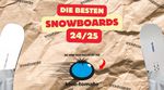 Die besten Snowboards der Saison 24/25: