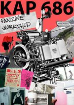 Kap686 Fanzine Workshop