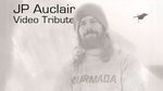 Jp Auclair Video Tribute