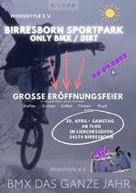 Am 30. April 2022 wird der neue BMX-Park des Woodstyle e. V. in Birresborn eröffnet. Hier erfährst du mehr.