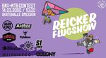 Am 14. März 2020 findet in der Skatehalle Dresden ein BMX- und MTB-Contest unter dem Namen Reicker Flugshow statt. Hier erfährst du mehr.