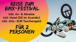 VERLOSUNGSALARM! Gewinne eine All-inclusive-Reise zum EUROBIKE BMX-FESTIVAL am 03.06.2023 in Frankfurt am Main. Hier erfährst du mehr.