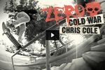 Chris Cole - Zero Cold War