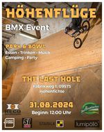 Der Höhenflüge-Contest im und um den The Last Hole Skatepark im schönen Hohenfichte ist eine absolute Pflichtveranstaltung für die (ost)deutsche BMX-Szene.