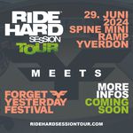 Endlich! Nachdem die Ride Hard Session Tour im Jahr 2023 komplett ausgesetzt werden musste, startet sie 2024 wieder voll durch. 